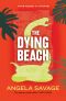 [Jayne Keeney 03] • The Dying Beach